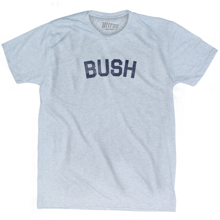 BUSH Adult Tri-Blend T-shirt - Athletic White