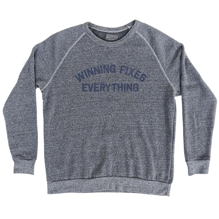 Winning Fixes Everything Adult Tri-Blend Sweatshirt - Athletic Grey