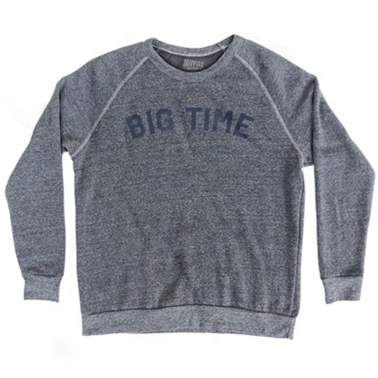Big Time Adult Tri-Blend Sweatshirt - Athletic Grey