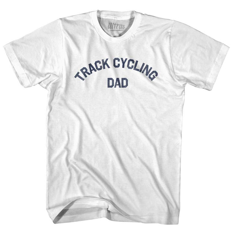 Track Cycling Dad Adult Cotton T-shirt - White