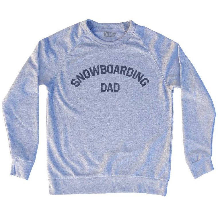 Snowboarding Dad Adult Tri-Blend Sweatshirt - Heather Grey