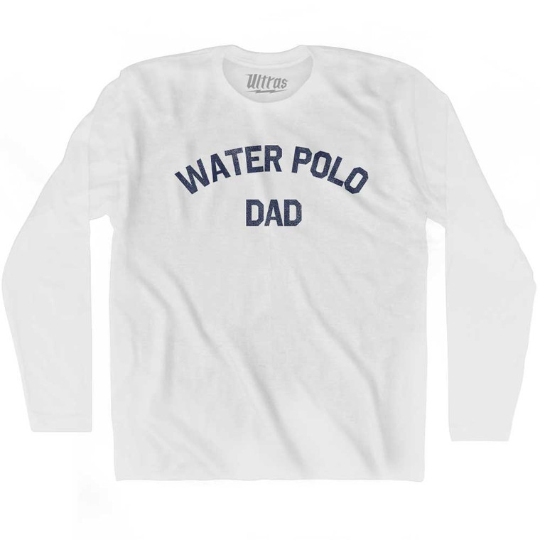 Water Polo Dad Adult Cotton Long Sleeve T-shirt - White