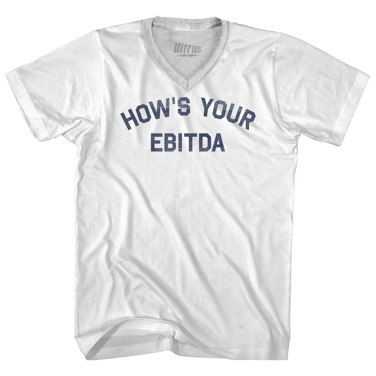 How's Your Ebitda Adult Tri-Blend V-neck T-shirt - White