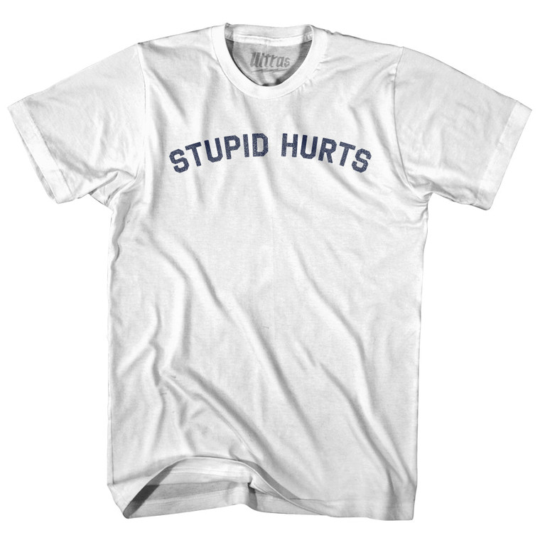 Stupid Hurts Womens Cotton Junior Cut T-Shirt - White