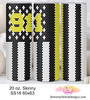 911 Dispatch Flag 20 oz Skinny SS16 60x63