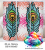 Peacock Feathers Ombre SS16 Sublimation Pattern Tumbler 20 oz. Skinny