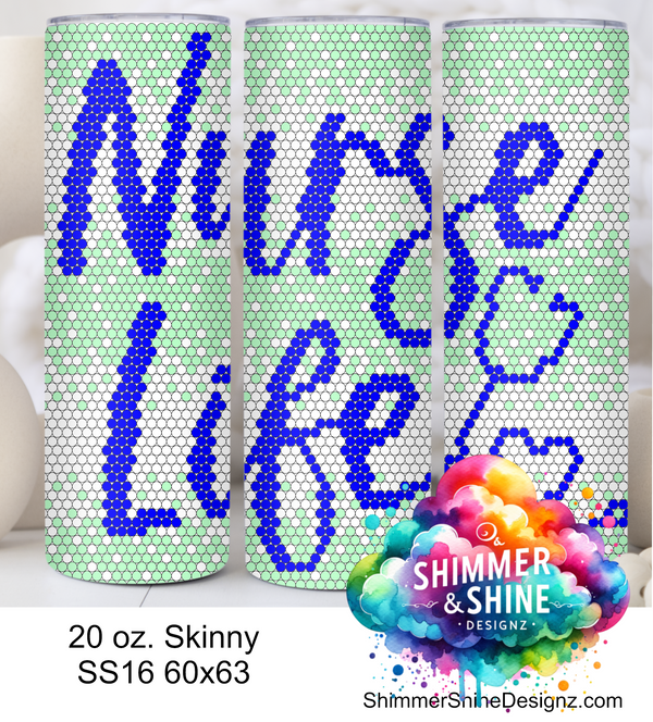 Nurse Life Ombre 20 oz Skinny SS16 60x63 DIGITAL DOWNLOAD