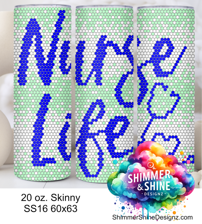 Nurse Life Ombre 20 oz Skinny SS16 60x63 DIGITAL DOWNLOAD