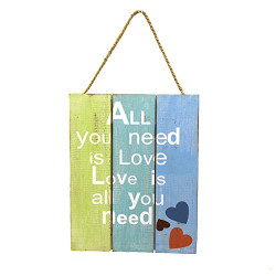 Wooden Hanging Sign All You Need Is Love