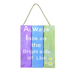 Wooden Hanging Sign Bright Side of Life