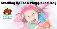 ​Bundling Up for a Playground Day with Safety in Mind