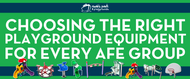 Choosing the Right Playground Equipment for Every Age Group