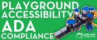 Plaground Accessibility- ADA Compliance