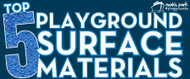 Top 5 Playground Surface Materials