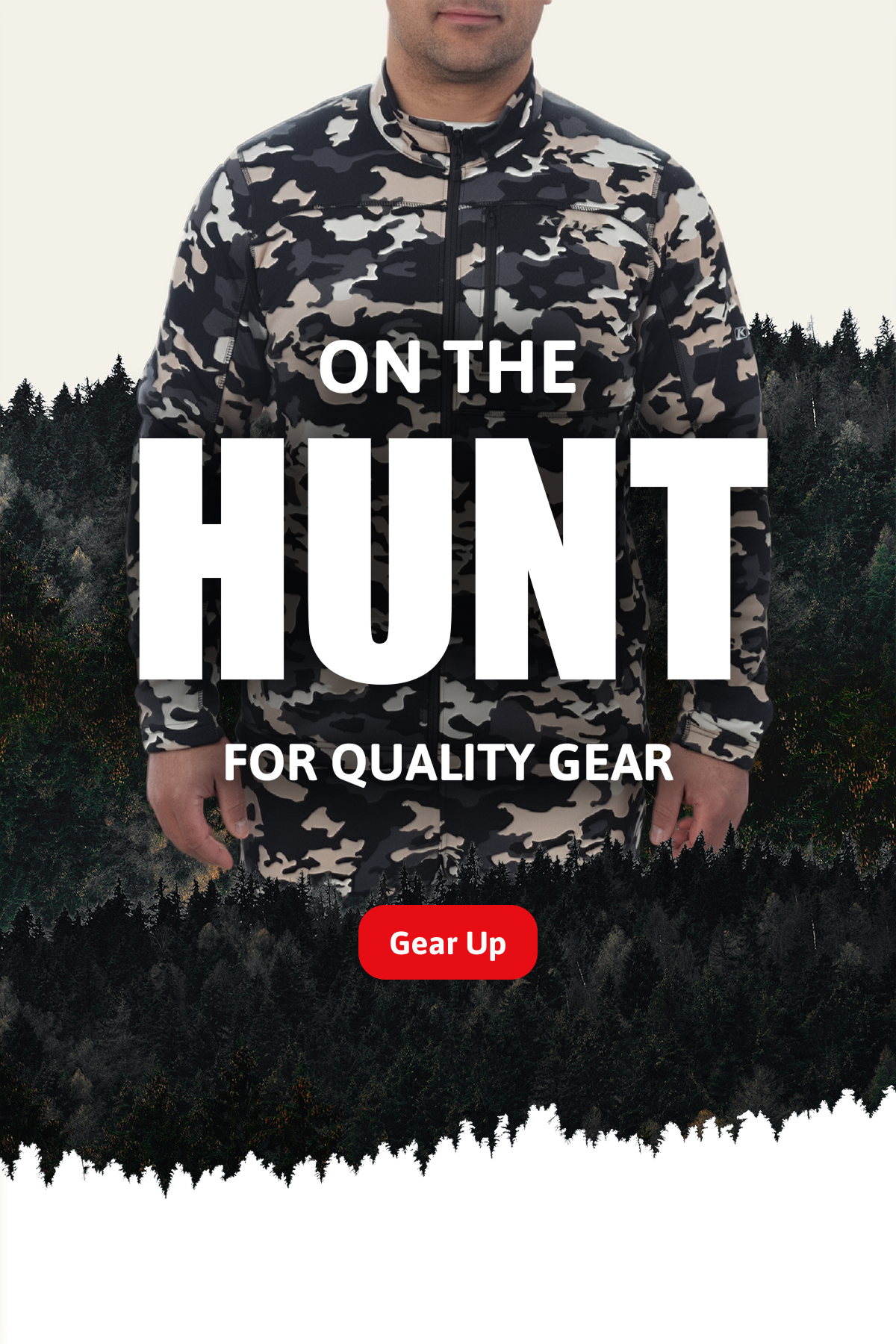 On The HUNT For Quality Gear – Gear Up