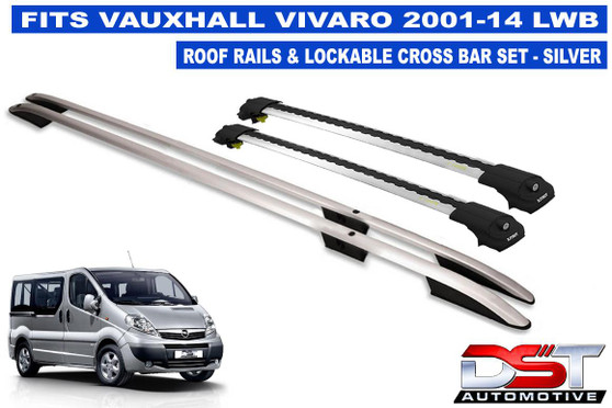 Vauxhall Vivaro Roof Rails & Lockable Cross Bars Set - LWB SILVER 2001-14