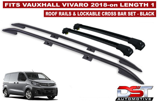 Vauxhall Vivaro Roof Rails & Lockable Cross Bars Set - Length-1 Black 2018-on