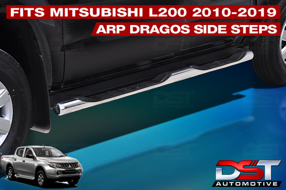 Mitsubishi L200 ARP Dragos Side Bars Steps 2010-19 Stainless Steel
