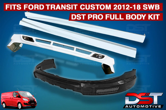 DST PRO FULL BODY KIT Ford Transit Custom 2012-18 SWB Ready to Paint