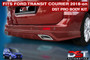 DST PRO FULL BODY KIT Ford Transit Courier 2018-on