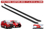 FORD TRANSIT CUSTOM BLACK SPORTLINE SIDE BARS LWB 2012+ FACTORY SECONDS