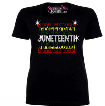 Celebrate Freedom Juneteenth Rhinestone Bling Shirt