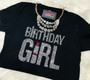 Birthday Girl Lipstick Rhinestone Bling Shirt