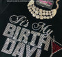 It's My Birthday Martini Glass Rhinestone  Bling Shirt