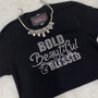 Bold Beautiful Blessed Rhinestone Bling Shirt