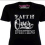 Faith Over Everything Rhinestone Bling Shirt