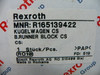 Rexroth R165139422 Ball Car Cs