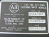 Allen Bradley 1771-Ds/B Latching Input Model