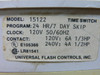 Universal Flash Controls 15122 Time Switch 120V 24 Hr 7