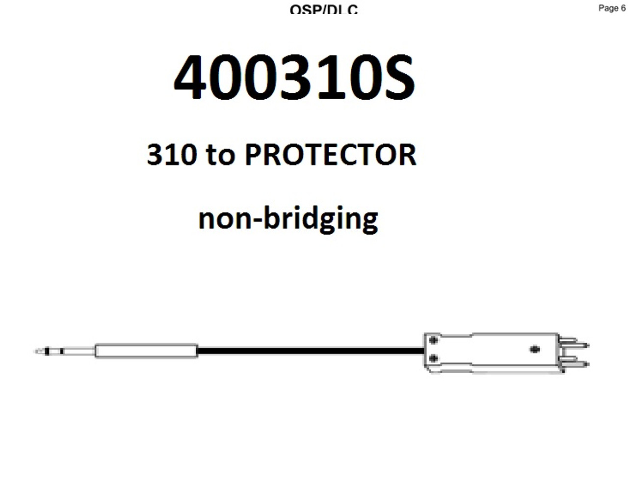 TAG 400310S 310 TO PROTECTOR (NON-BRIDGING), 8' NEW