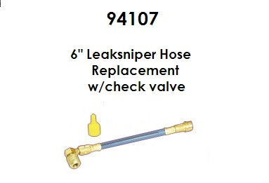 UNIWELD 94107 LEAKSNIPER, 6 IN. HOSE WITH CHECK VALVE UPC 94107 NEW