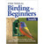 Birding For Beginners: South