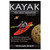 Kayak! The New Frontier