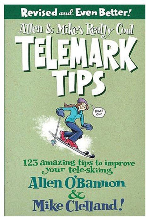 Allen And Mikes Telemark Tips