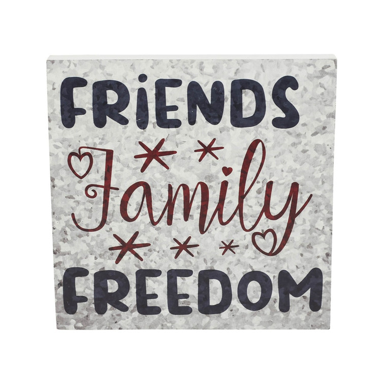 Friends Family Freedom Block Sign - 10x10