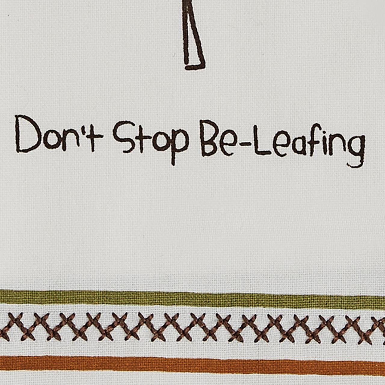 Don't Stop Be-Leafing Decorative Dishtowels - Thumbnail 3