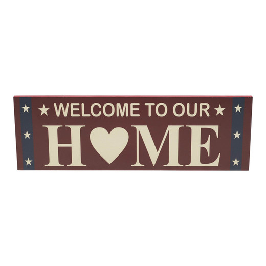 Welcome To Our Home Wall Sign - 18x6 - Country Village Shoppe