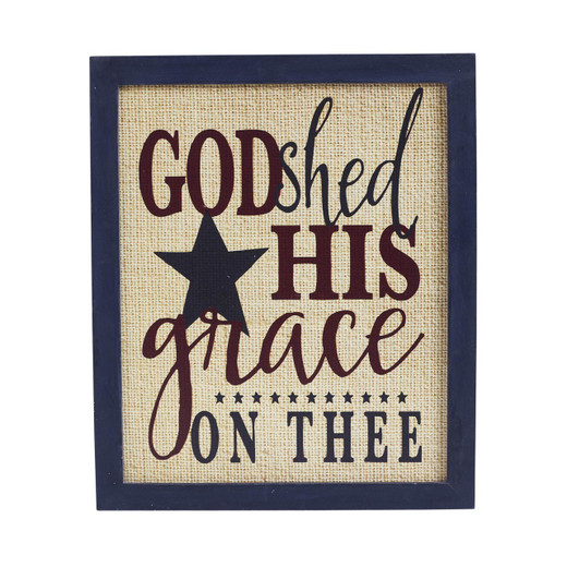 God Shed His Grace On Thee Wall Sign - 10x12