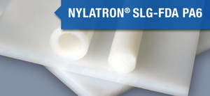 Nylatron® SLG-FDA PA6 Nylatron® SLG-FDA PA6