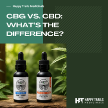CBG vs. CBD: Key Differences Explained | Happy Trails