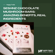 Seshnz Chocolate Mushroom Bars: Amazing Benefits, Real Ingredients