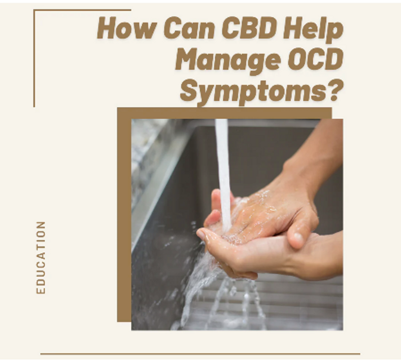 How Can CBD Help Manage OCD Symptoms?