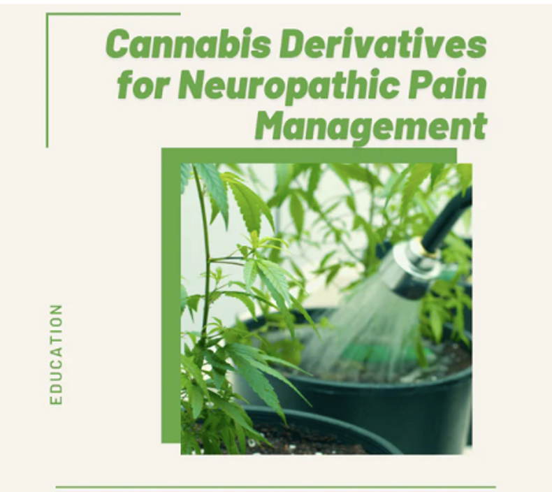 Cannabis Derivatives for Neuropathic Pain Management