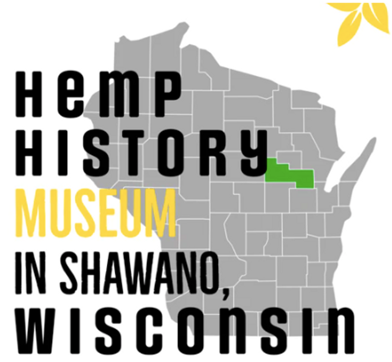 Hemp History Museum in Shawano, Wisconsin