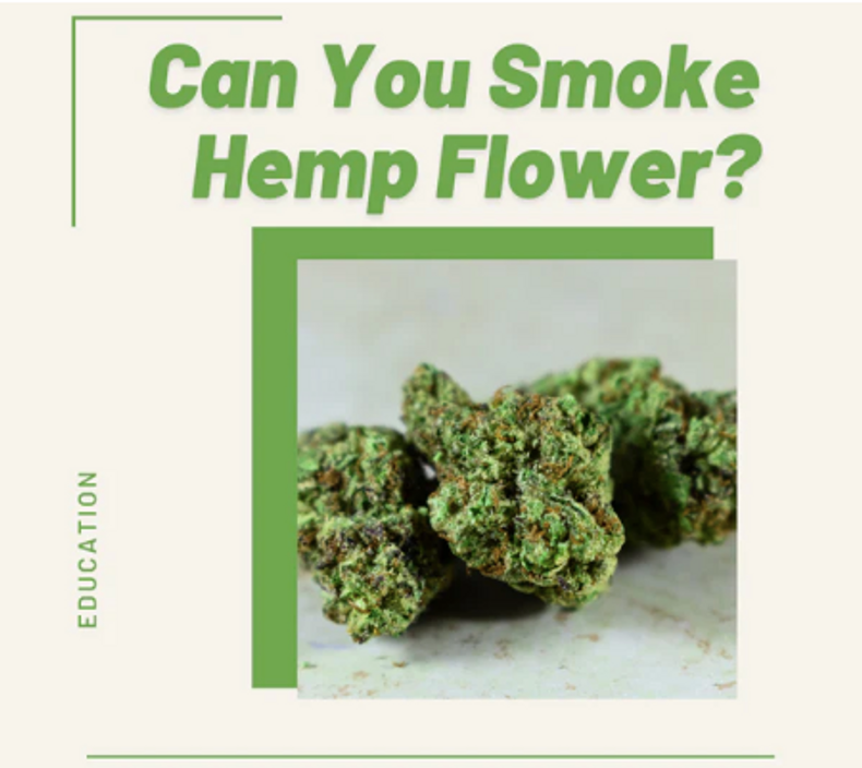 ​Can You Smoke Hemp Flower?