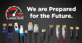 We are Prepared for the Future with 24Gbps HDMI Cables